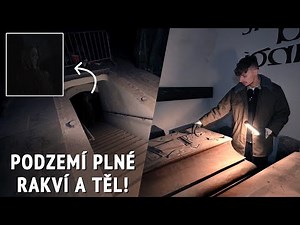 OPUŠTĚNÉ PODZEMÍ PLNÉ RAKVÍ A TĚL!