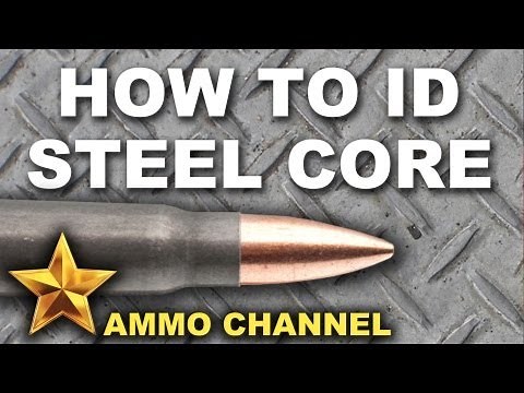 Identifying Steel Core Ammo