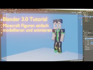 Blender - Minecraft Figuren ganz einfach Modellieren und Animieren