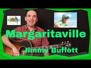 Margaritaville Jimmy Buffett Guitar Lesson