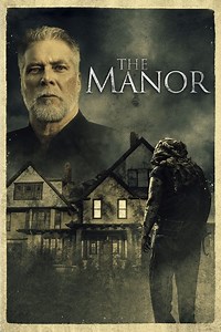 Stream The Manor (2018): Find it on Netflix, Prime Video, Hulu & more