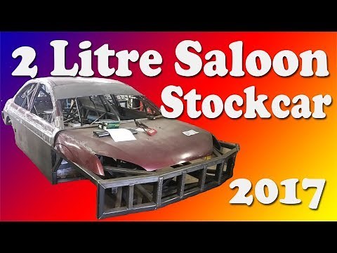 2 Litre Saloon Stockcar Build