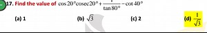 Find the value of  \cos 20^\circ \cdot \csc 20^\circ   \frac{1}... | Filo