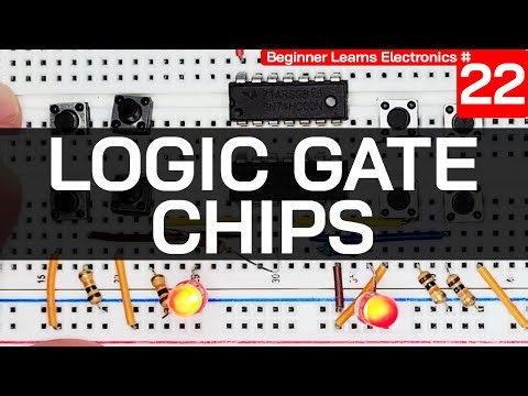 Logic Gates w/ Integrated Chips | Beginner Learns Electronics Ep22 | How to Use 74LS32 74LS08 74HC00