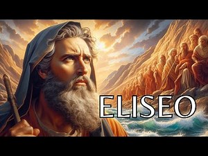 El Profeta ELISEO: MILAGROS Bíblicos y LECCIONES de Fe que TRANSFORMARÁN Tu VIDA