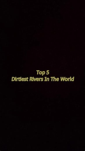 These Rivers Are Turning Into Toxic Dumps 😱