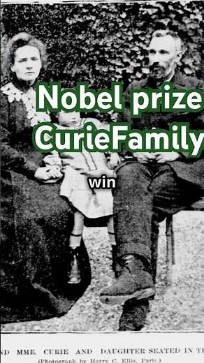 Meet the World's Most Educated Family#CurieFamily #NobelPrize #ScienceLegends #Education #STEM