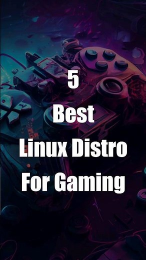 5 Best Linux Distro For GAMING #linux #gaming