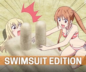 Now that the season is wrapping up, Crunchyroll Presents: Best of Summer - Swimsuit Edition!! | Crunchyroll