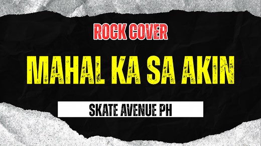 Mahal Ka Sa Akin (Rock Cover)🤘🏻🔥 #skateavenueph | Skate Avenue PH