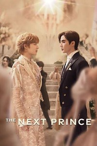 The Next Prince (2025) - TV Show