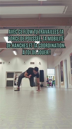 Un flow pour développer force et mobilité