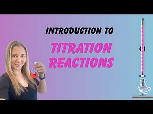 Introduction to Titration Reactions