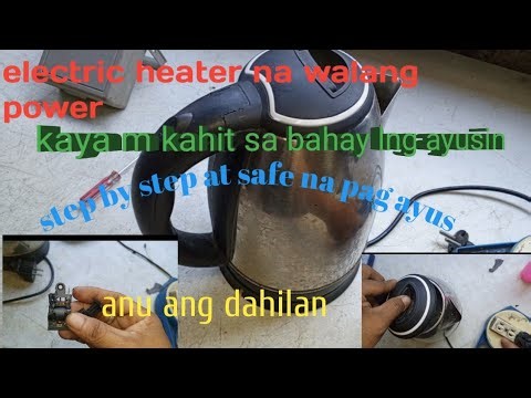 Paano ayusin Heater na walang power madali lng ayusin kahit sa bahay lng