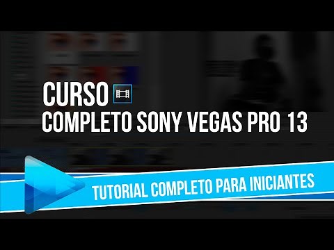 Tutorial Sony Vegas Pro 13 para Iniciantes
