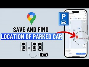 How to Find Location of Your Parked Car on Android or iPhone