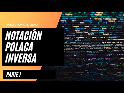 Convertir expresión a Notación Polaca Inversa (Postfijo) sencillo en Java | Parte 1