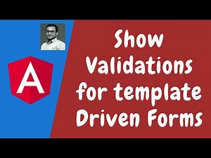 74. Validations for the Template Driven Forms. Show Validation Messages for the Form in Angular.