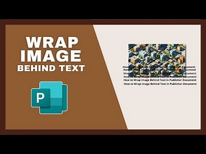 How to Wrap Image Behind Text in Publisher Document