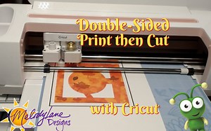 20K views · 47 reactions | Learn to do Print then Cut with Cricut Step by Step, and do double sided. | Melody Lane Inspired | Facebook