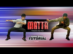 Matta Song Dance Tutorial - Thalapathy Vijay | Matta - The GOAT | Ajay Poptron Tutorial