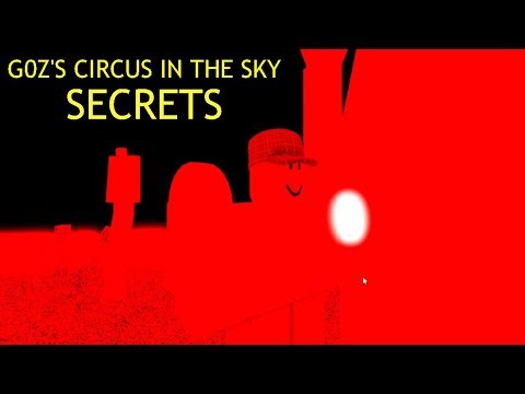 G0Z's Circus in The Sky Secrets (MYTH)