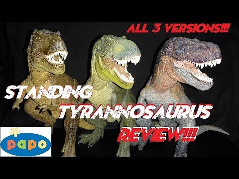 Papo "Standing" Tyrannosaurus Rex Review!! All 3 versions!