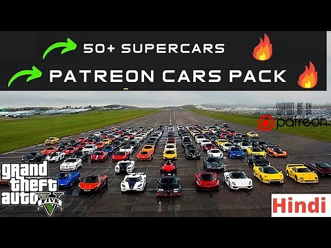 How to Download + Install Patreon Cars Pack - GTA 5 | Easy step by step Tutorial | 50+ Patreon Mod