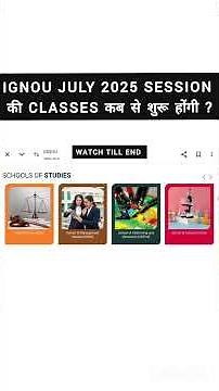 When will the IGNOU July 2025 session classes begin? Where can I find the IGNOU class schedule?