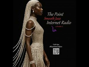 The Point Smooth Jazz Internet Radio 04.22.26