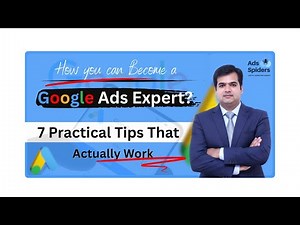 How YOU Can Become a Google Ads Expert – 7 Practical Tips That Actually Work | Osama Naseem