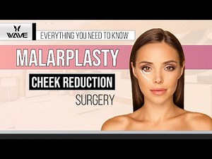 Cheek Reduction Surgery | Wave Plastic Surgery