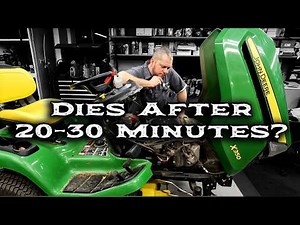 John Deere X350 Runs Then Dies Randomly? Full Diagnosis For Shutdown, Stalling & Power Loss Issues