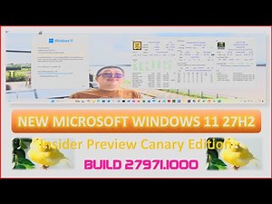 พบกับ NEW MICROSOFT WINDOWS 11 27H2 INSIDER PREVIEW BUILD 27971.1000 ใหม่ล่าสุดและเรื่องราวข่าวดี