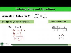 Solving Rational Equations Part 2: Solving for the unknown variable with checking