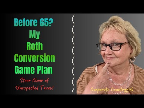Should You Do a Roth Conversion Before 65? What I Learned Running My Numbers