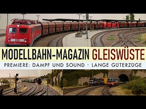 H0 Modellbahn: Dampf und Sound, laaaaaaange Züge Epochenmix