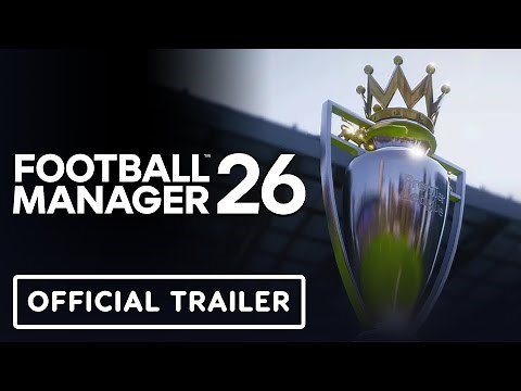 Football Manager 26 - Official Reveal Trailer