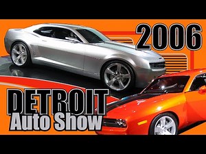 Auto Show Throwback | 2006 Detroit Auto Show | Camaro & Challenger Concepts Unveiled | Slideshow