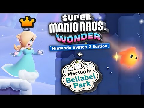 Rosalina and Luma official confirmed in Super Mario Bros Wonder - Nintendo Switch 2 Edition
