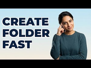 What Are the Steps to Create a New Folder?