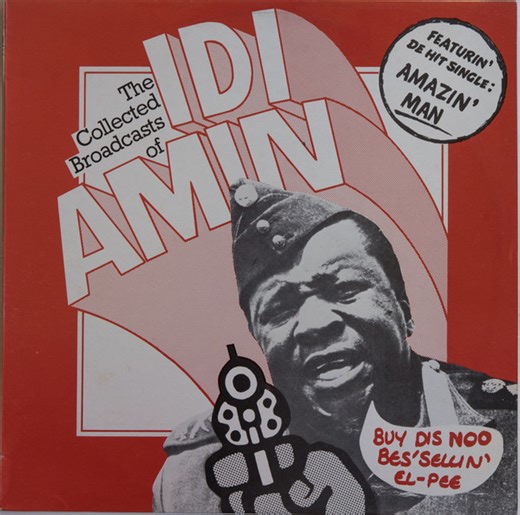 John Bird - The Collected Broadcasts Of Idi Amin