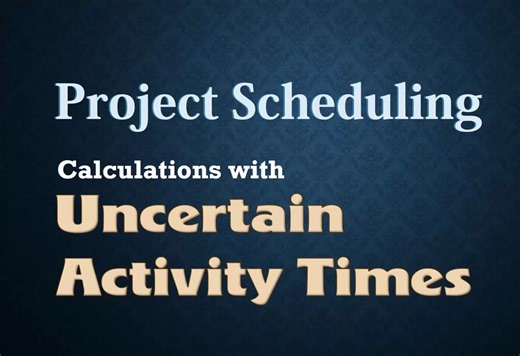 CPM教程：Project Scheduling 2 -Calculating variance and probabilities