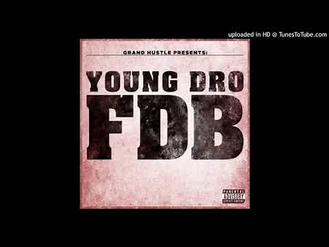 Young Dro - FDB (Fixed Clean)