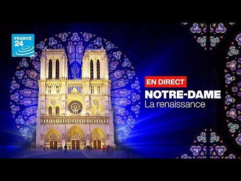 REPLAY - Notre-Dame de Paris : revivez la cérémonie de réouverture avec FRANCE 24