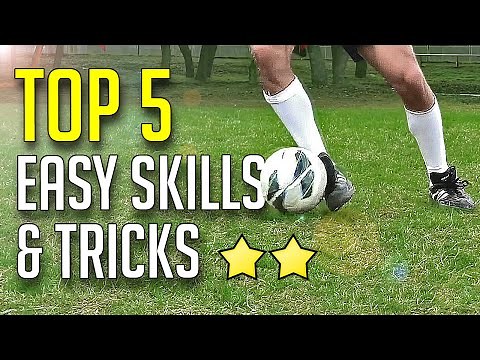 TOP 5 ★ Easy Football Skills & Tricks - Tutorial For Beginners