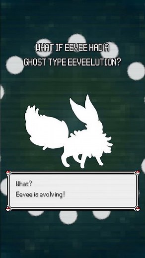 what if eevee had a ghost type eeveelution?