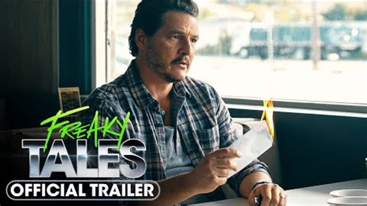 'Freaky Tales' trailer: Pedro Pascal goes on a wild '80s nostalgia trip
