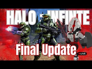 Halo Infinite: FINAL UPDATE LIVE! | New Changes, Gameplay & Farewell Stream (Portrait)