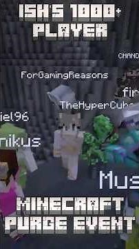 ‪@ish‬ 's #minecraft Purge Event with 1000+ players is bound to have issues... | #ish #gaming #funny